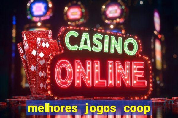 melhores jogos coop local pc